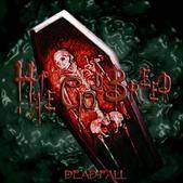 Hate God Breed : Deadfall